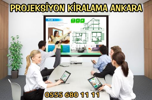  Kiralık Projeksiyon Ankara